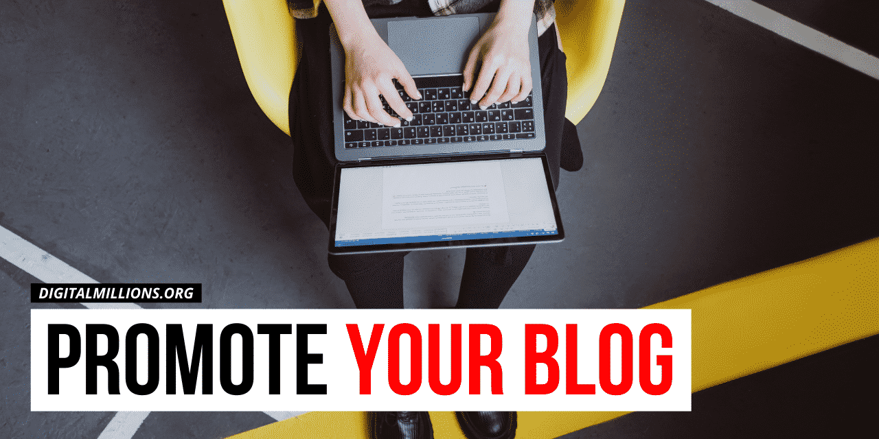 Promote Your Blog