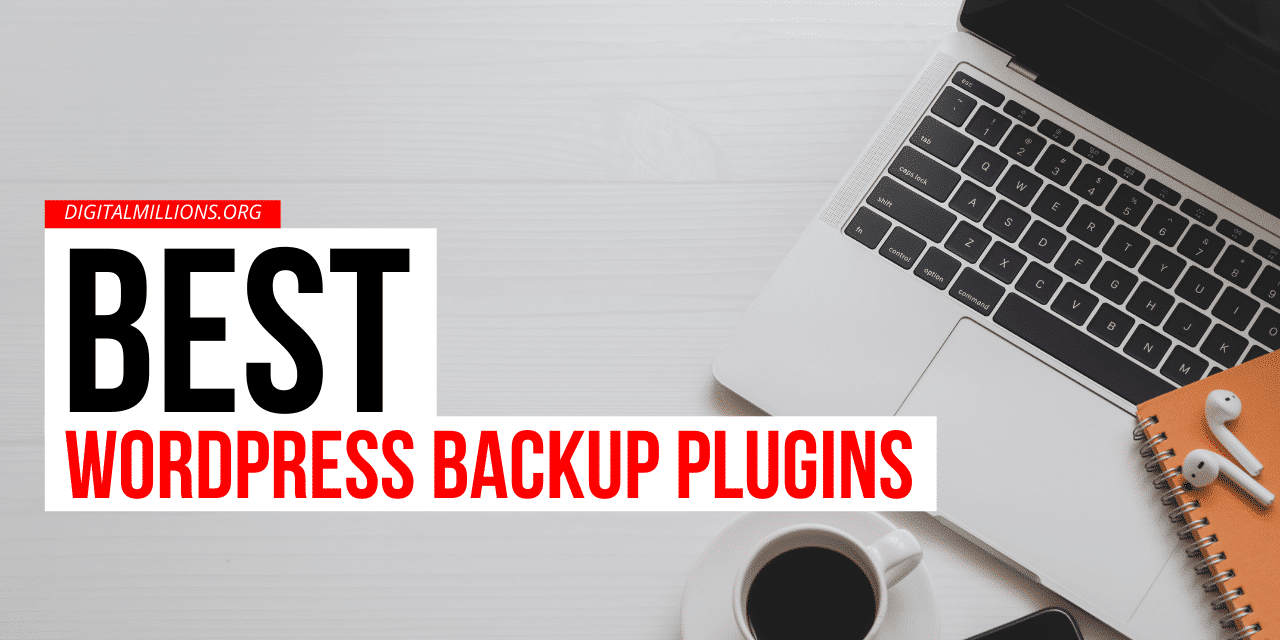 Top 13 Best WordPress Backup Plugins Compared