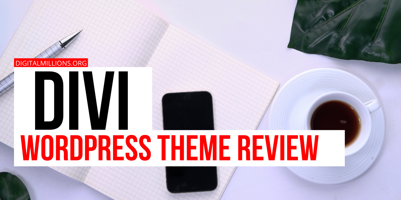 Divi WordPress Theme Review – The Best Theme & Page Builder?