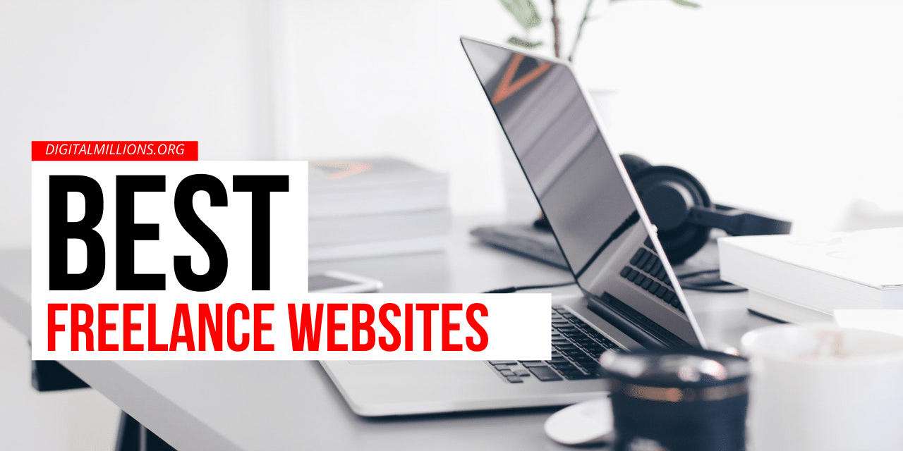 Top 20 Best Freelance Websites for to Work From Home