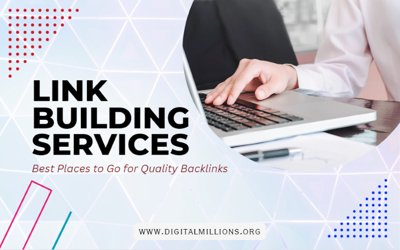 10 Best Link Building Services for Better SEO Performance
