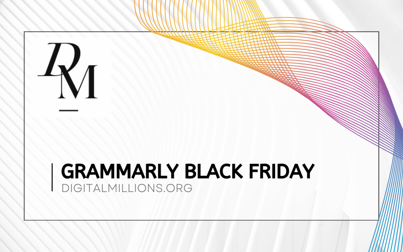 Grammarly Black Friday Discount 2025: Get 61% OFF