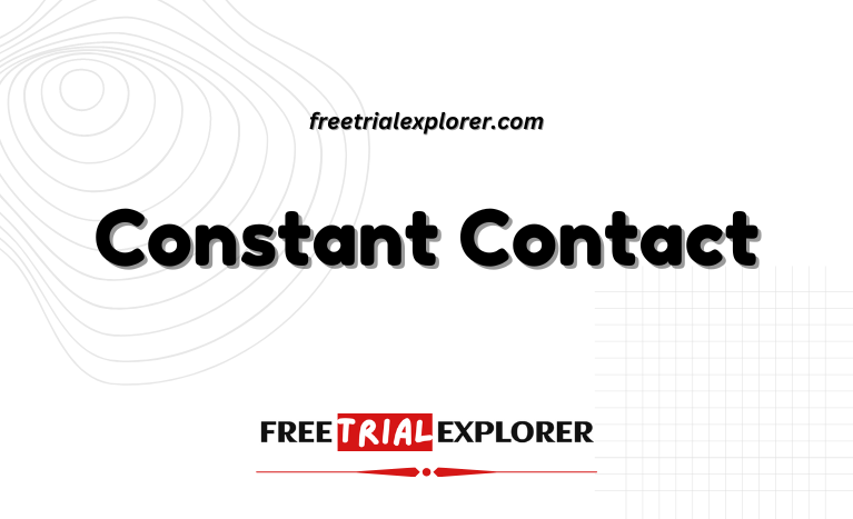 Constant Contact Free Trial 2024: Try All Features (for 60 Days)