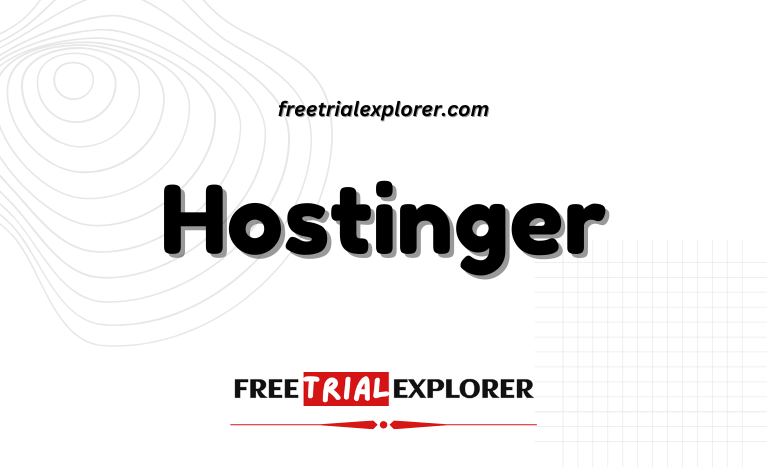 Hostinger Free Trial 2024: Use It for 30 Days Risk-free